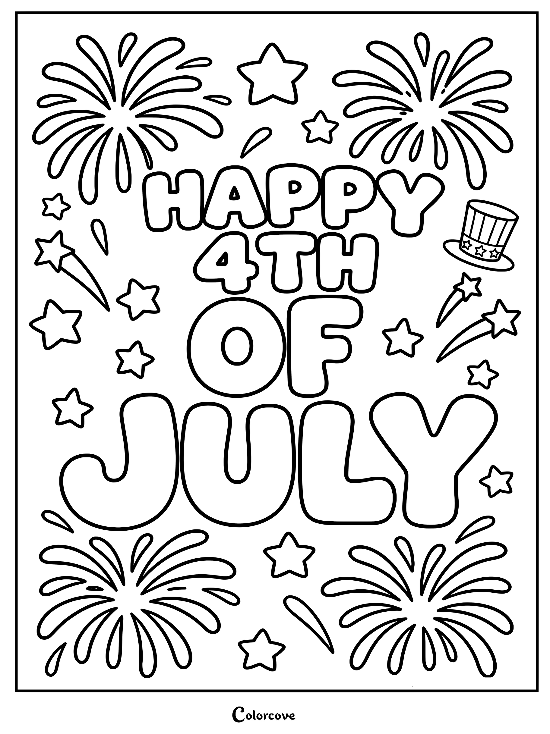 A Happy 4th of July coloring page featuring bold bubble lettering surrounded by fireworks, shooting stars, and an Uncle Sam top hat.