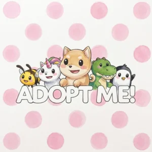 42 Coloriages Adopt Me! Gratuits à Imprimer