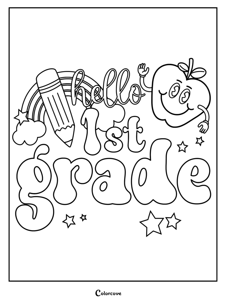Hello 1st Grade coloring page featuring a smiling apple character, a pencil, a rainbow, and stars in a retro bubble letter style.