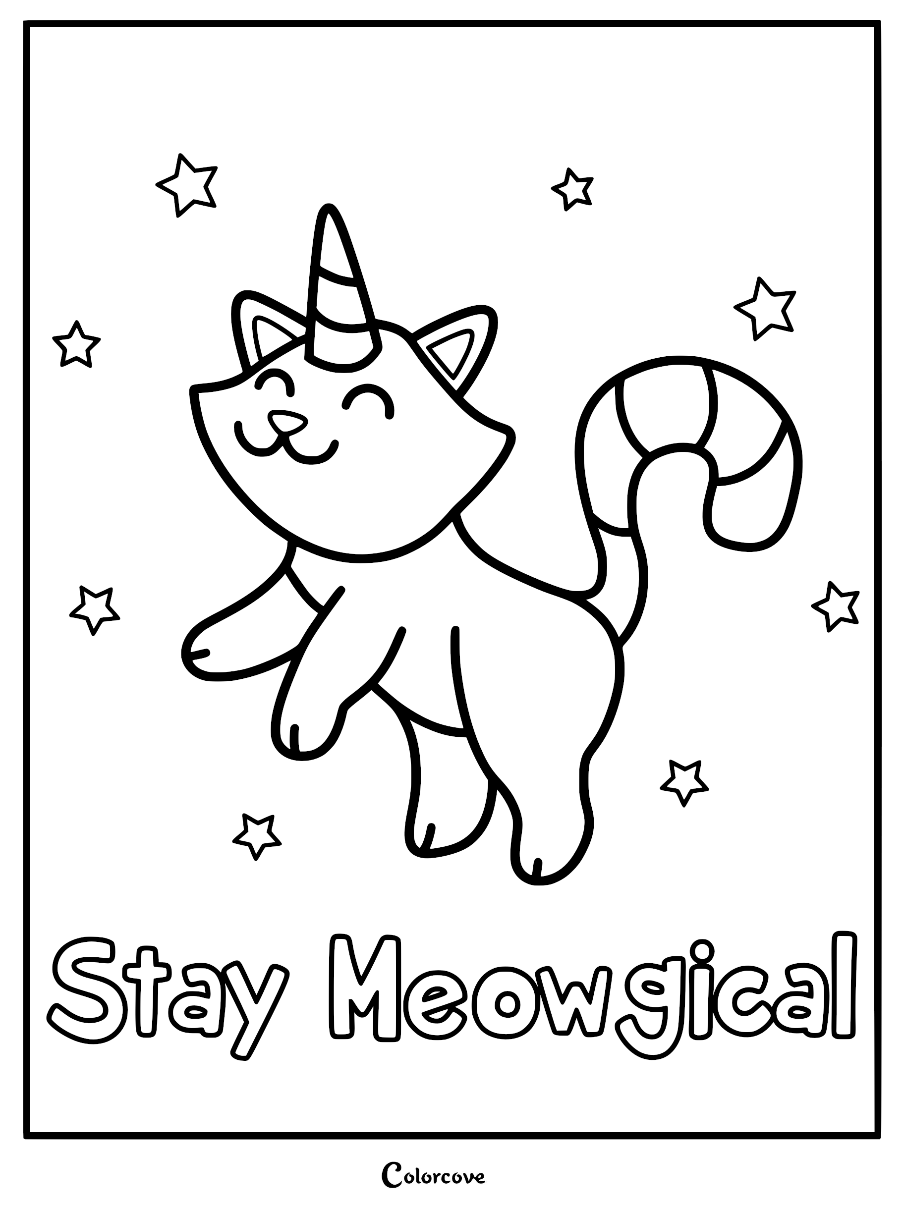 A printable coloring page featuring a happy cartoon caticorn with a striped tail, a unicorn horn, and surrounding stars, with the text Stay Meowgical.
