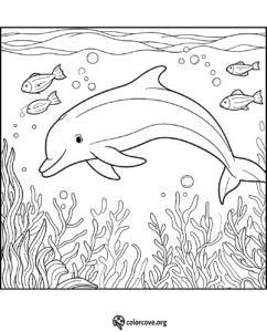 Coloring page featuring a dolphin swimming underwater with four fish, surrounded by seaweed and bubbles.
