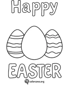 Happy Easter coloring page with three decorated eggs, perfect for kids' holiday activities and crafts.