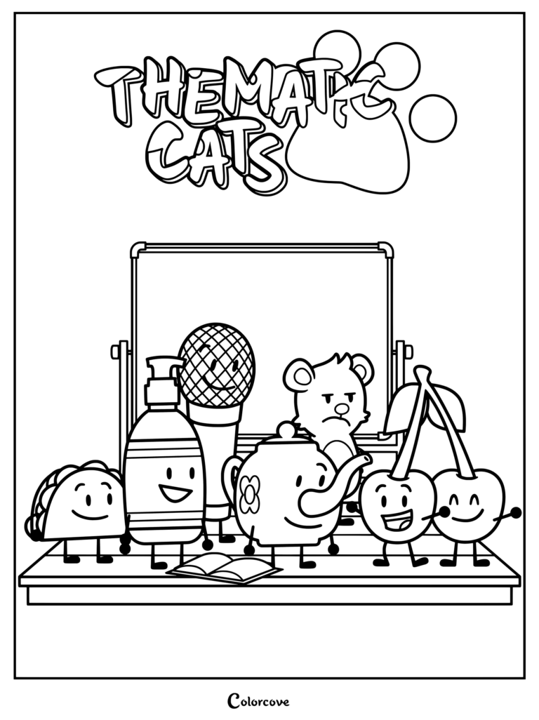 Coloriage d'Inanimate Insanity représentant l'équipe Thematic Cats comprenant Taco, Microphone, Savon, Cerises, Théière et Ours en Peluche.
