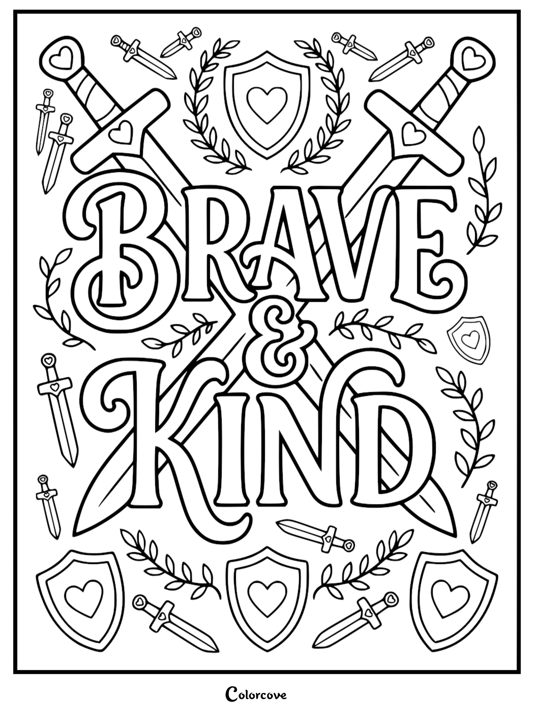 Brave and Kind typography surrounded by crossed swords, heart-adorned shields, and laurel branches in a clean line art coloring page.