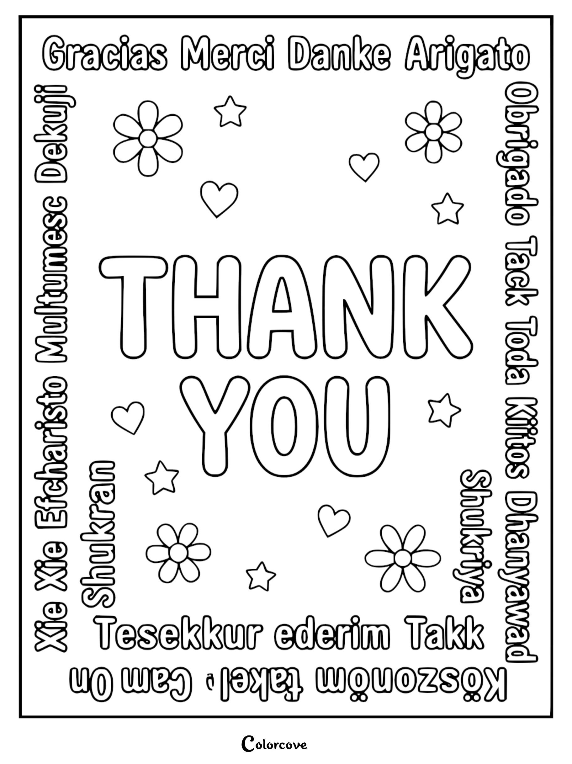 A printable coloring page featuring the words THANK YOU in bold bubble letters, surrounded by a border of various international words for thank you, small hearts, flowers, and stars.