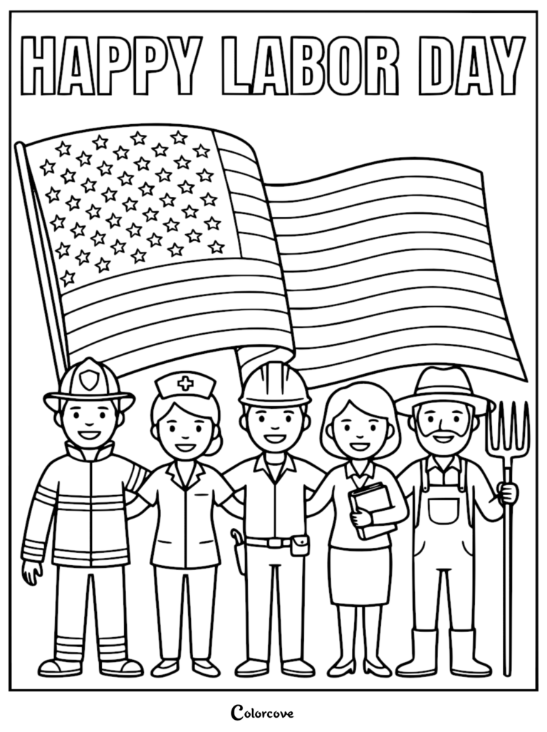 A printable Labor Day coloring page featuring a firefighter, nurse, construction worker, office professional, and farmer standing together in front of an American flag.
