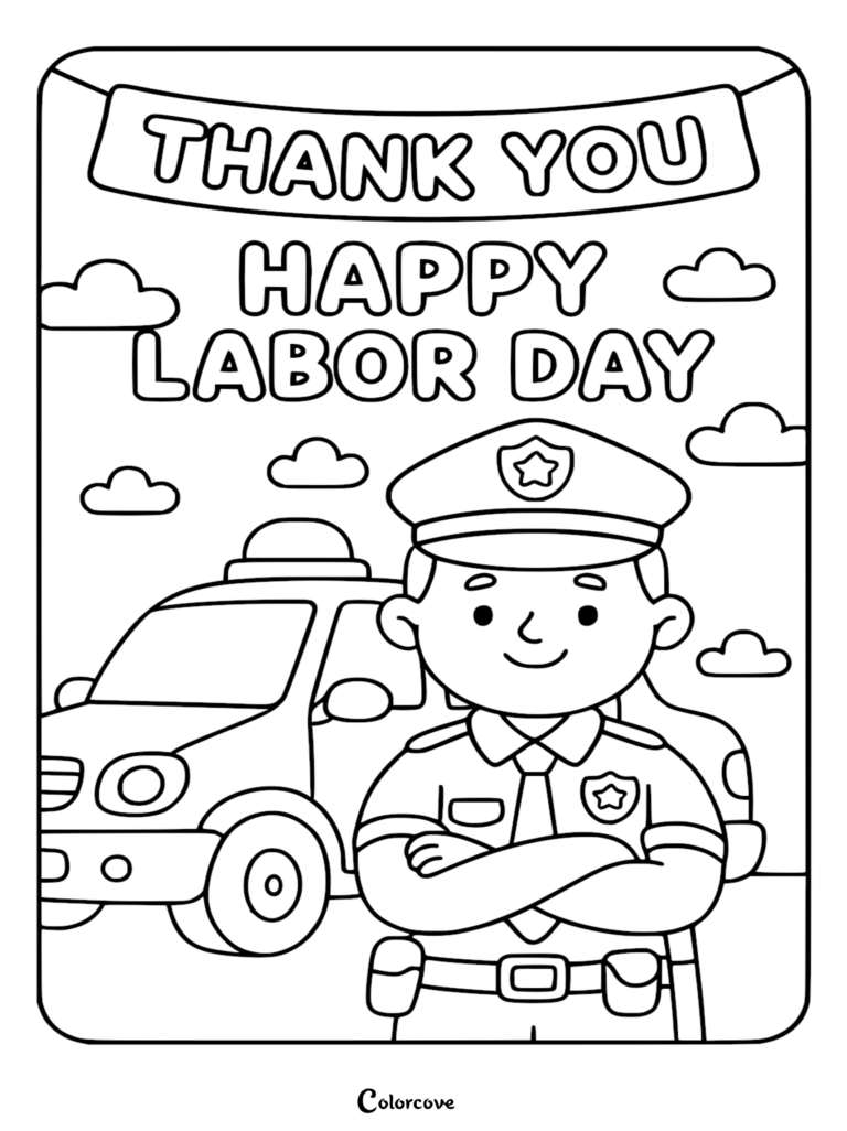 A friendly police officer standing with arms crossed in front of a patrol car on a Labor Day coloring page with a Thank You banner.