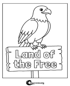 A cute cartoon bald eagle perched on a wooden sign that says Land of the Free for kids to color