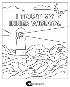 A printable lighthouse coloring page with the positive affirmation I Trust My Inner Wisdom, featuring ocean waves and clouds.
