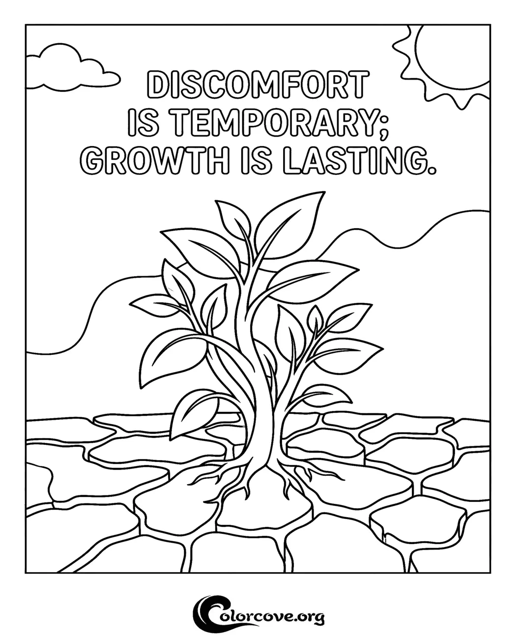 Find motivation and relaxation with this printable coloring page featuring an uplifting growth quote. Perfect for mindful coloring sessions, this design is ready to print in seconds.