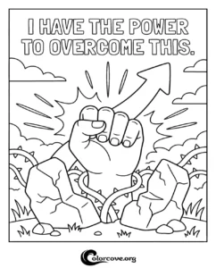 An inspirational adult coloring page featuring a fist punching through a stone wall with the text I Have the Power to Overcome This.