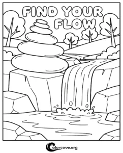 A relaxing zen-style coloring page featuring a stack of balancing stones next to a flowing waterfall and forest landscape with the words Find Your Flow.