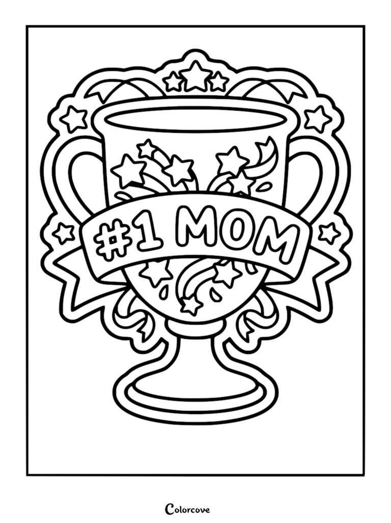A printable coloring page featuring a decorative trophy adorned with stars and ribbons, showcasing the bold text #1 MOM across a central banner.