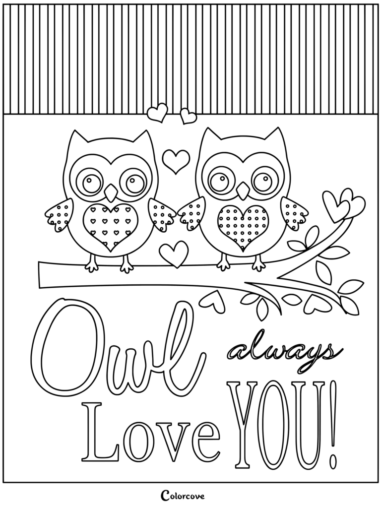Two cute owls perched on a branch surrounded by hearts with the text Owl Always Love You coloring page