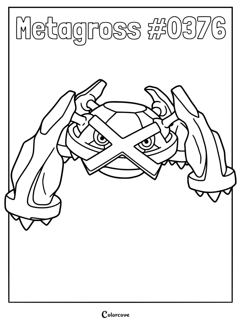 A detailed line art coloring page of the Hoenn Pokemon Metagross #0376, featuring its metallic X-shaped face and four heavy clawed legs.