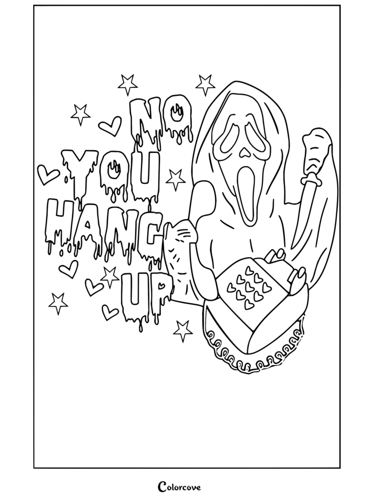 Coloriage de Ghostface de Scream tenant un téléphone orné de cœurs, accompagné d'étoiles et du texte coulant « No You Hang Up ».