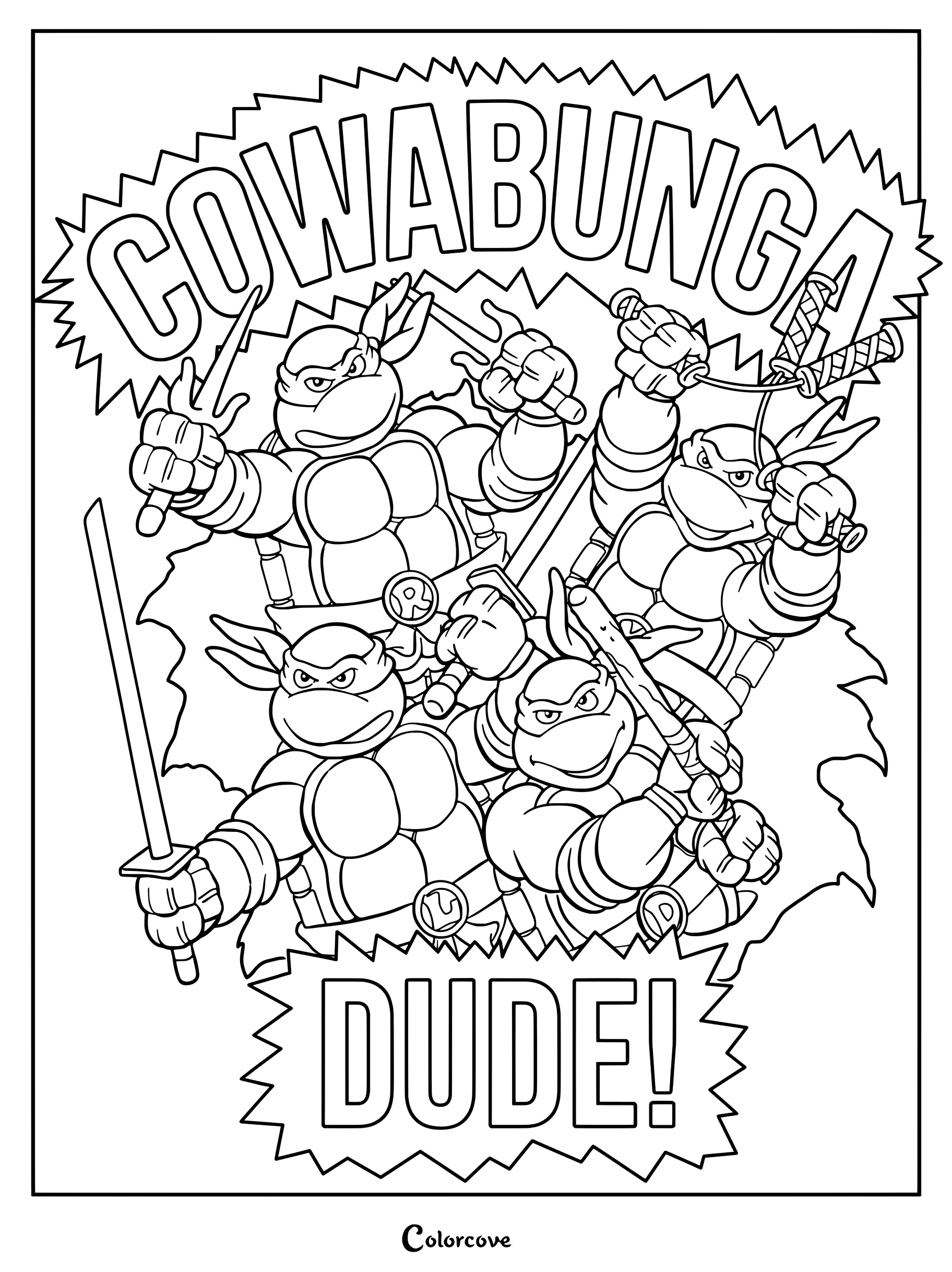 Página para colorear imprimible de Leonardo, Rafael, Donatello y Michelangelo posando juntos bajo una pancarta con el texto «Cowabunga Dude».