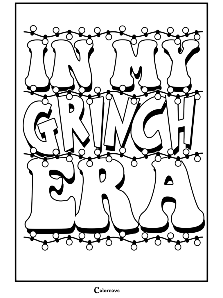 Dibujo para colorear terminado con tipografía en rosa y verde inspirada en El Grinch con el texto «in my grinch era» y luces navideñas