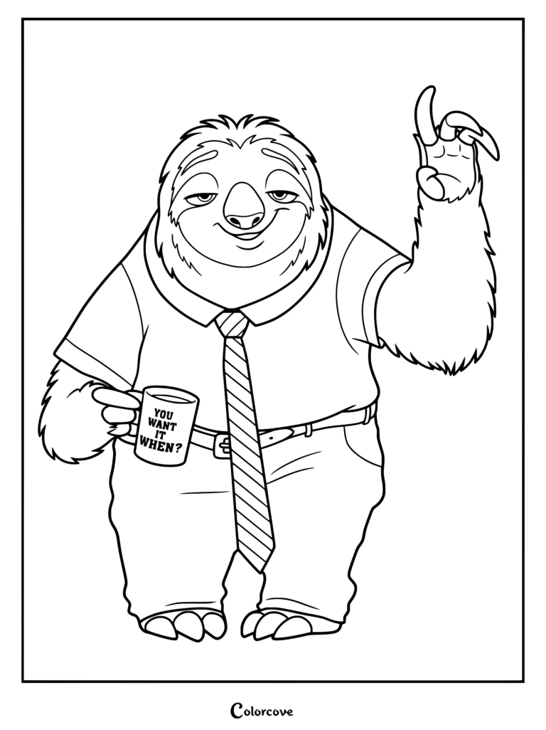 Flash Slothmore from Zootopia holding a mug that says You Want It When? in this printable coloring page.